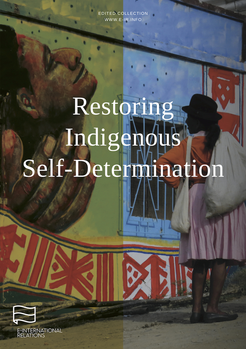 Restoring Indigenous Self Determination E-IR