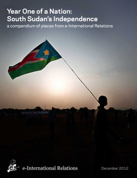 Year One of a Nation: South Sudan’s Independence