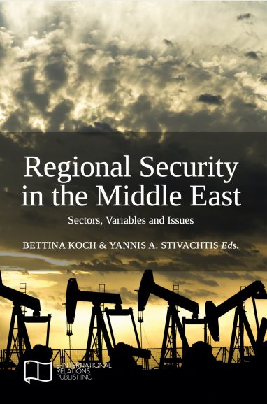 Regional Security in the Middle East: Sectors, Variables and Issues